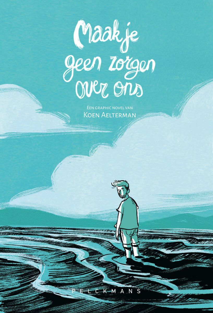 Maak je geen zorgen over ons (e-book)