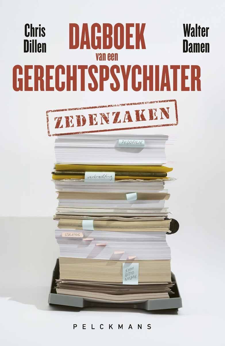Dagboek van een gerechtspsychiater: zedenzaken (e-book)