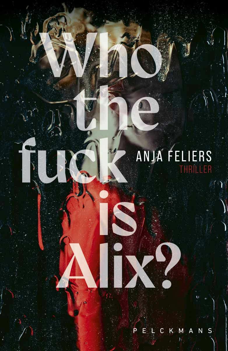 Who the fuck is Alix? (e-book)