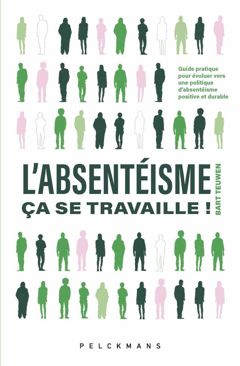 L'absentéisme, ça se travaille!