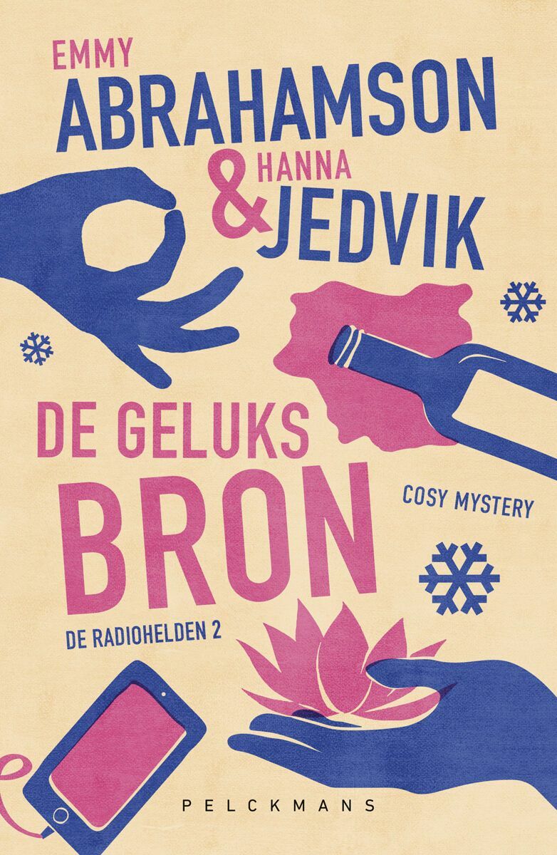 De Geluksbron (De radiohelden 2)