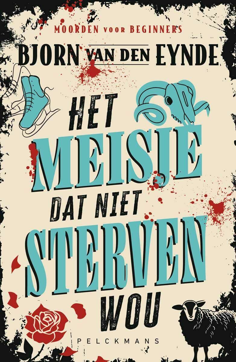 Moorden voor beginners: Het meisje dat niet sterven wou