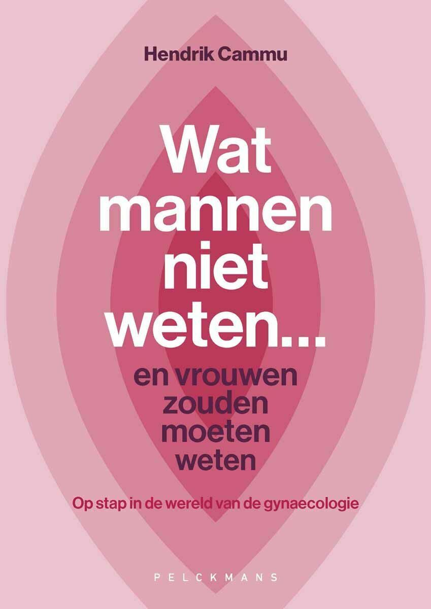 Wat mannen niet weten... en vrouwen zouden moeten weten (e-book)