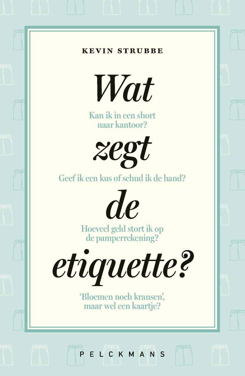Wat zegt de etiquette? (e-book)