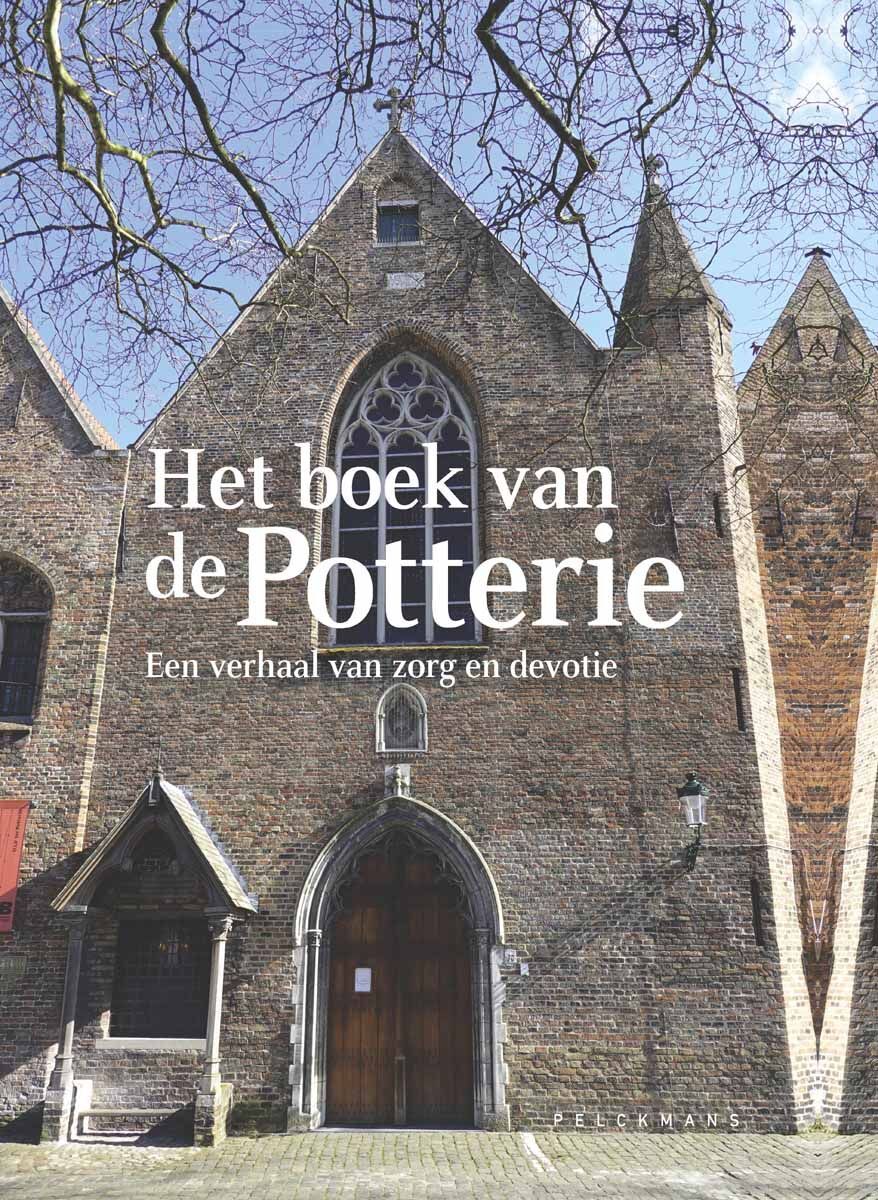 Het boek van de Potterie. Een verhaal van zorg en devotie