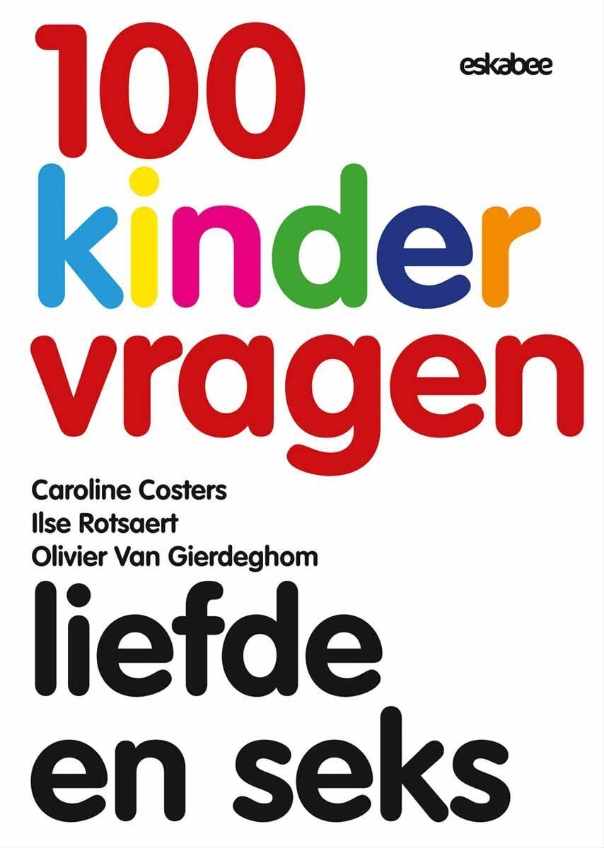 100 kindervragen: liefde en seks