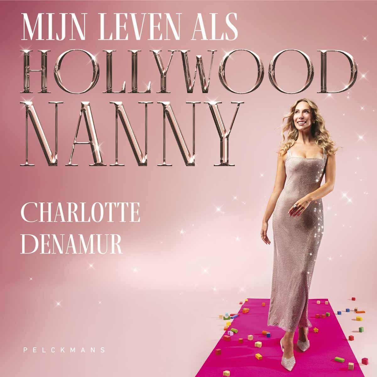 Mijn leven als Hollywoodnanny (audiobook)