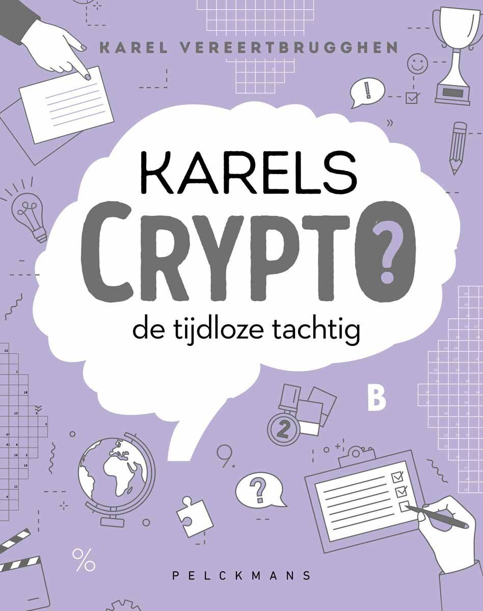 Karels Crypto 7: de tijdloze tachtig
