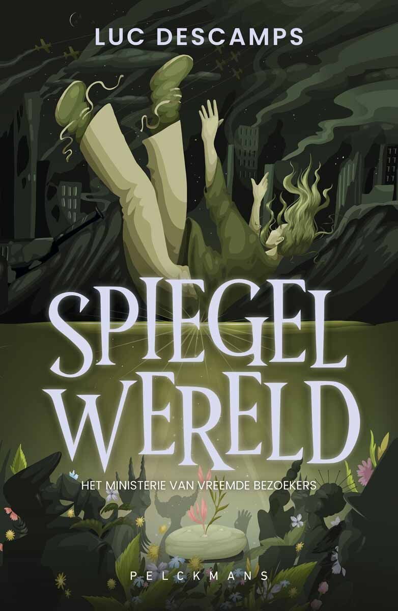 Spiegelwereld - Het ministerie van Vreemde Bezoekers (e-book)