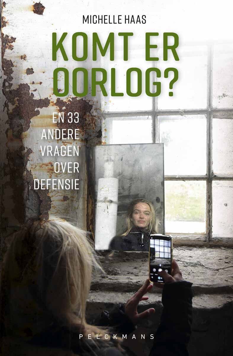 Komt er oorlog? En 33 andere vragen over defensie (e-book)