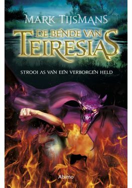 De bende van Teiresias: Strooi as van een verborgen held