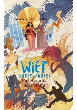 Wiet Waterlanders Sint Preventia in de gloria (heruitgave) e-book