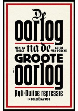 De oorlog na de Groote Oorlog (e-book)