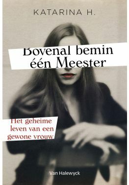 Bovenal bemin één Meester (e-book)
