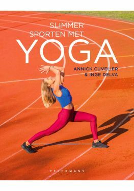 Slimmer sporten met yoga