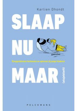 Slaap nu maar (alsjeblieft)