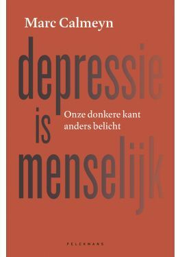 Depressie is menselijk