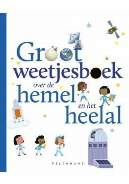 Groot weetjesboek over de hemel en het heelal