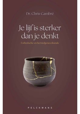 Je lijf is sterker dan je denkt
