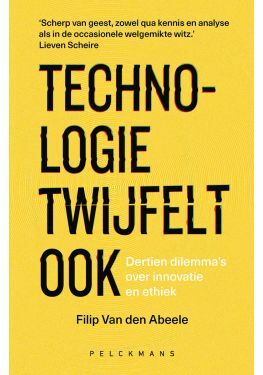 Technologie twijfelt ook