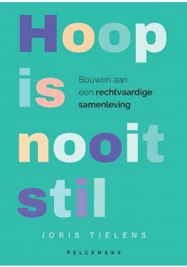 Hoop is nooit stil