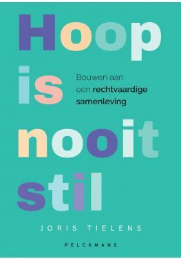 Hoop is nooit stil