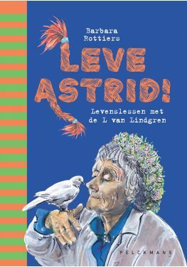 Leve Astrid!