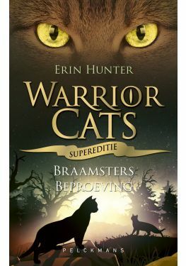 Warrior Cats - Supereditie: Braamsters beproeving