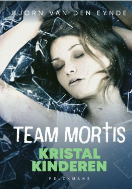 Team Mortis 5 - Kristalkinderen