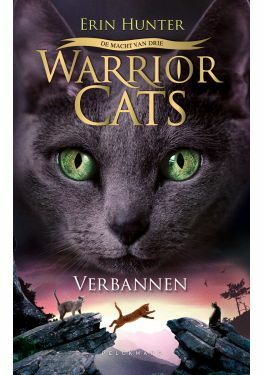 Warrior Cats - De macht van drie: Verbannen