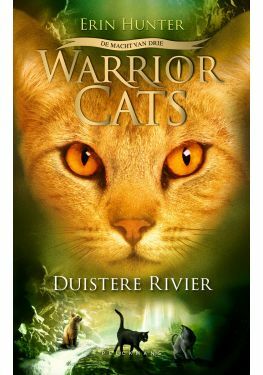 Warrior Cats - De macht van drie: Duistere rivier