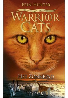 Warrior Cats - Het ontstaan van de clans: Het zonnepad