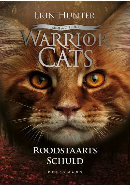 Warrior Cats - Mini avontuur: Roodstaarts schuld