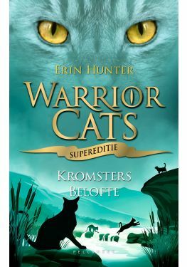 Warrior Cats - Supereditie: Kromsters belofte