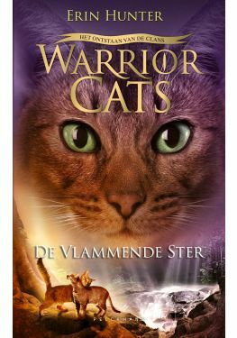Warrior Cats - Het ontstaan van de clans: De vlammende ster