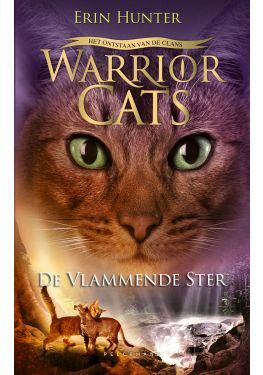 Warrior Cats - Het ontstaan van de Clans: De vlammende ster