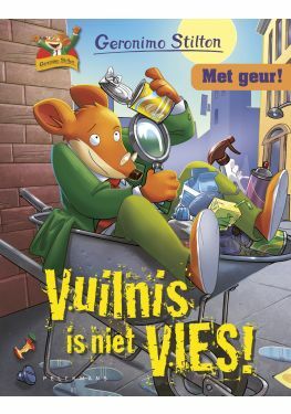 Geronimo Stilton - Vuilnis is niet vies!