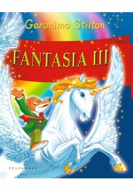 Geronimo Stilton - Fantasia III