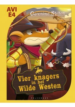 Geronimo Stilton - Vier knagers in het Wilde Westen (AVI E4)