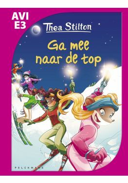 Thea Stilton - Ga mee naar de top! (AVI E3)