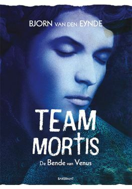 Team Mortis 2 - De Bende van Venus (paperback)