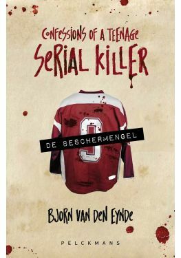 Confessions of a teenage serial killer 1 - De beschermengel