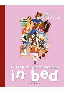 Ik stop de grote mensen in bed