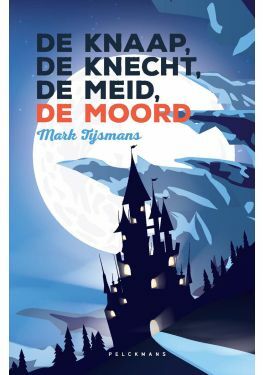 De knaap, de knecht, de meid, de moord (e-book)