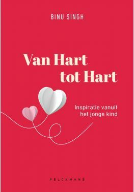 Van Hart tot Hart. Inspiratie vanuit het jonge kind