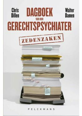 Dagboek van een gerechtspsychiater: zedenzaken