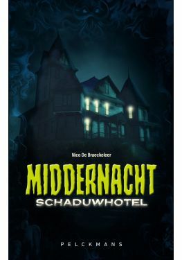 Middernacht - Schaduwhotel