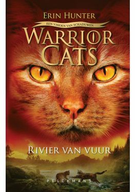 Warrior Cats - Een visioen van schaduwen: Rivier van vuur