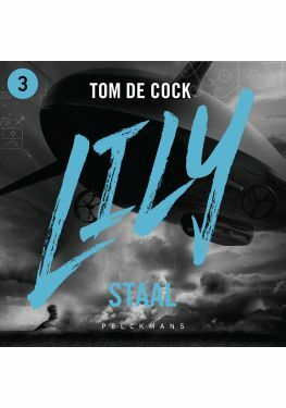 LILY: Staal (audiobook)