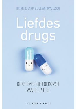 Liefdesdrugs. De chemische toekomst van relaties